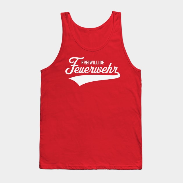 Freiwillige Feuerwehr (Schriftzug / White) Tank Top by MrFaulbaum